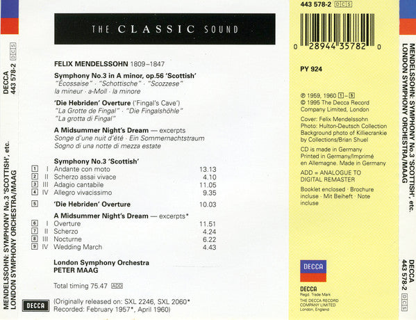 Felix Mendelssohn-Bartholdy - London Symphony Orchestra, Peter Maag : Symphony No. 3 "Scottish" / Fingal's Cave / A Midsummer Night's Dream (CD, Comp, RM)