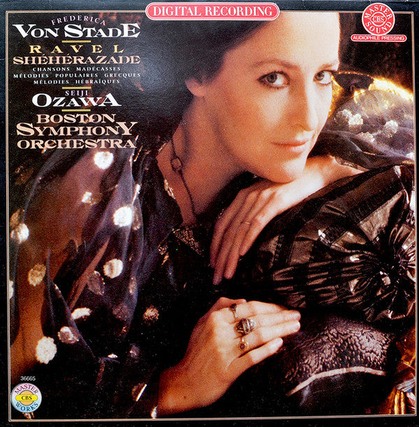 Maurice Ravel, Frederica von Stade, Seiji Ozawa, Boston Symphony Orchestra : Shéhérazade / Chansons Madécasses / Mélodies Populaires Grecques / Mélodies Hébraïques (LP, Album)