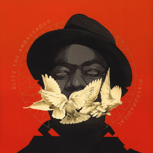 Blitz The Ambassador : Diasporadical  (LP, Album)