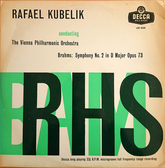 Johannes Brahms, Rafael Kubelik, Wiener Philharmoniker : Symphonie No. 2 In D Major, Opus 73 (LP, Mono)
