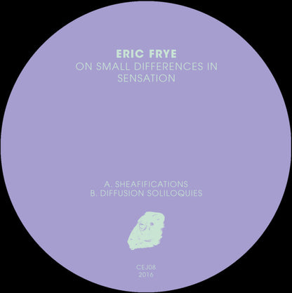Eric Frye : On Small Differences In Sensation (LP, Album)