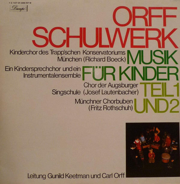 Carl Orff, Gunild Keetman : Orff Schulwerk: Musik Für Kinder, Teil I Und 2 (2xLP, Comp, RE, Gat)