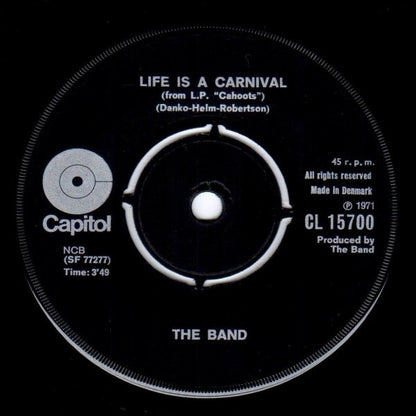 The Band : Life Is A Carnival (7", Single)