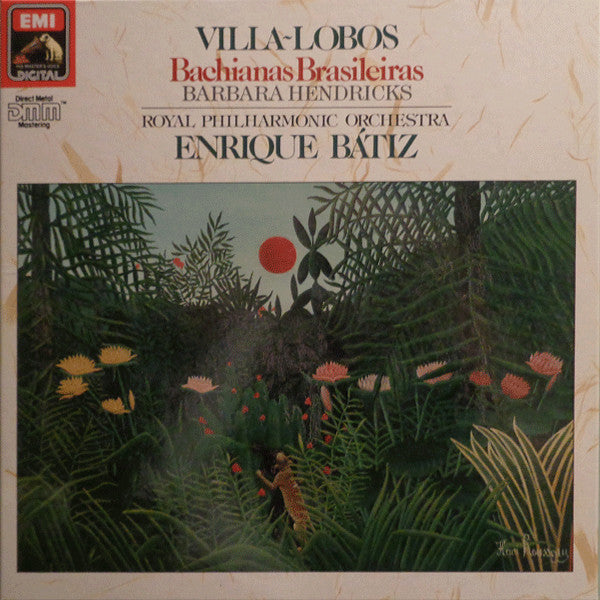 Heitor Villa-Lobos - Barbara Hendricks, Royal Philharmonic Orchestra, Enrique Batiz : Bachianas Brasileiras (3xLP + Box)