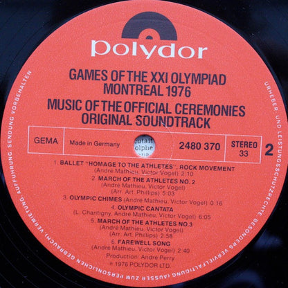 André Mathieu, Vic Vogel : Games Of The XXI Olympiad - Montréal 1976 (Original Soundtrack) (LP)