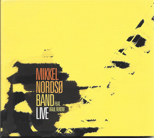 Mikkel Nordsø Band Feat. Raul Rekow : Live (CD, Album)