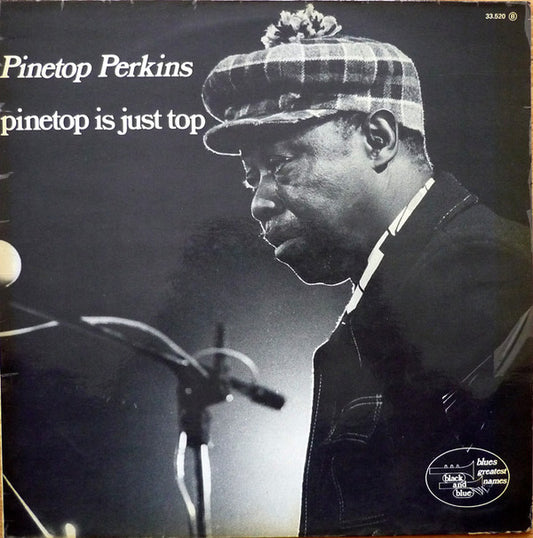 Pinetop Perkins : Pinetop Is Just Top (LP, Album)