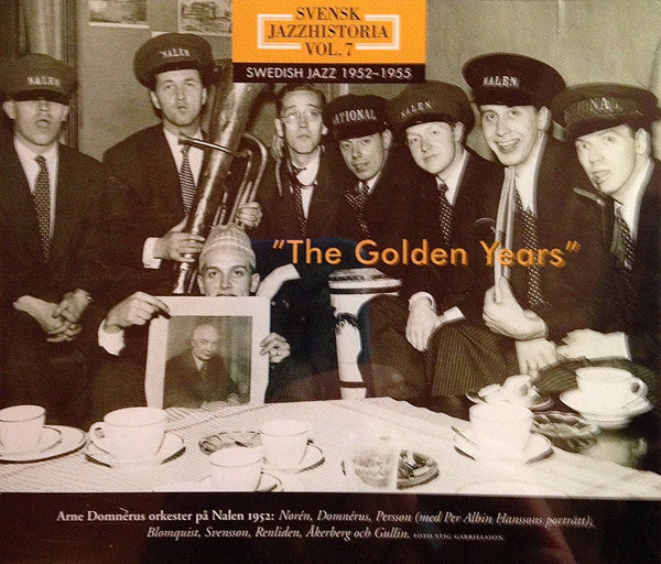Various : Svensk Jazzhistoria Vol. 7 – Swedish Jazz 1952–1955 – The Golden Years (3xCD, Comp + Box)