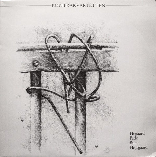 The Kontra Quartet - Lars Hegaard / Steen Pade / Ole Buck / Erik Højsgaard : Fem Fragmenter / Strygekvartet / Hyperion / The Sunflower (LP)