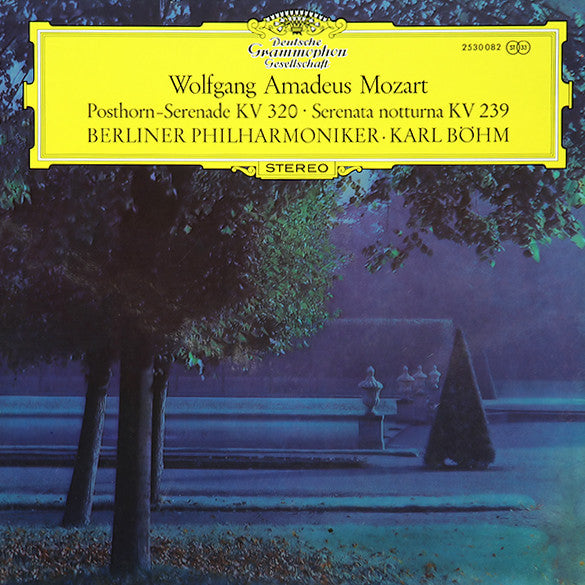 Wolfgang Amadeus Mozart / Berliner Philharmoniker, Karl Böhm : Posthorn-Serenade KV 320 / Serenata Notturna KV 239 (LP)
