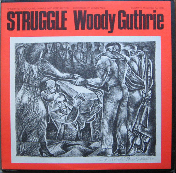 Woody Guthrie : Struggle (LP, Album, RE)