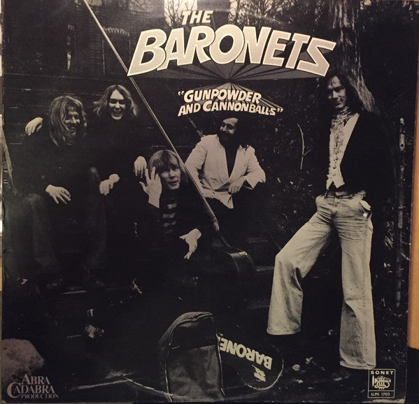 The Baronets : Gunpowder And Cannonballs (LP, Album)