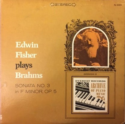 Edwin Fischer : Edwin Fisher plays Brahms Sonata No. 3 in F Minor, Op. 5 (LP)