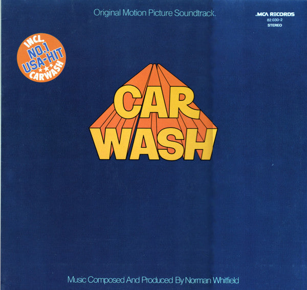 Rose Royce : Car Wash (Original Motion Picture Soundtrack) (2xLP, Album, Gat)