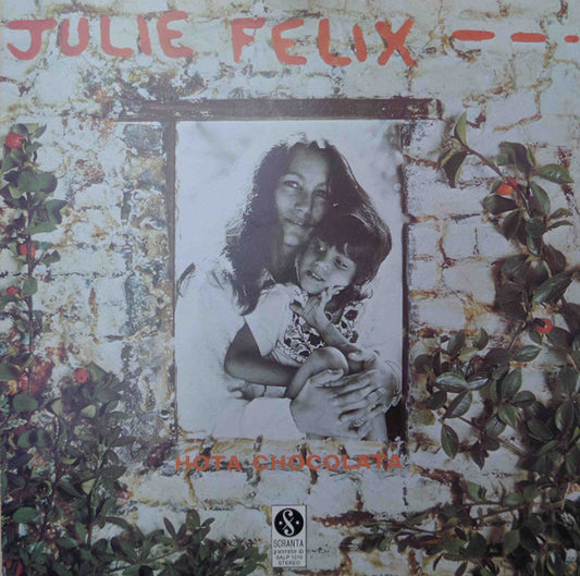 Julie Felix : Hota Chocolata (LP, Album)
