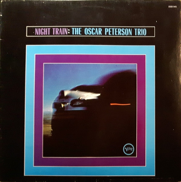 The Oscar Peterson Trio : Night Train (LP, Album, RE)