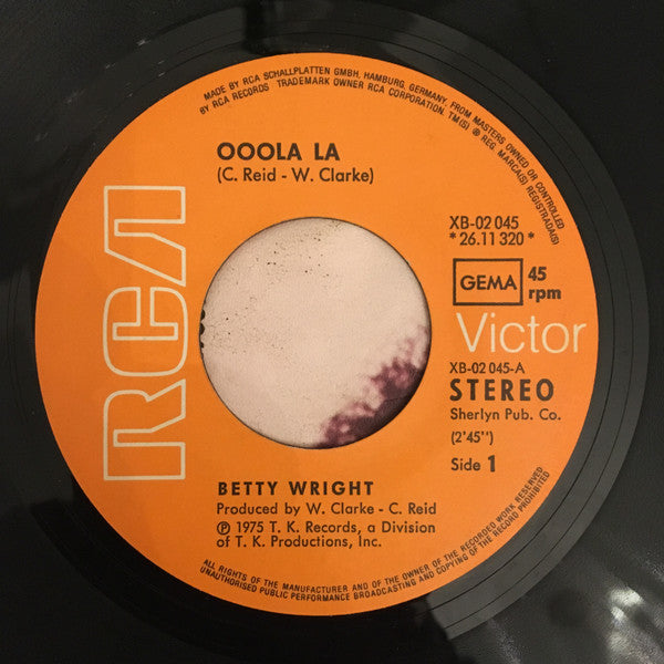 Betty Wright : Ooola La (7", Single)