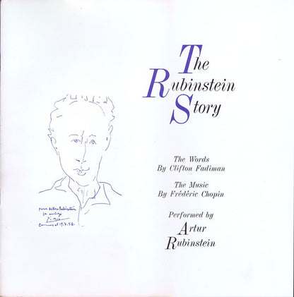 Arthur Rubinstein - Frédéric Chopin : The Rubinstein Story (Concerto No. 2 And Andante Spianato And Grande Polonaise) (LP, Mono, Gat)