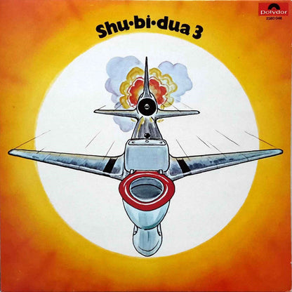 Shu-Bi-Dua : Shu•bi•dua 3 (LP, Album, Cus)