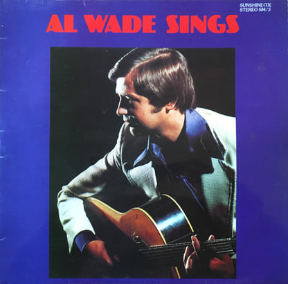 Al Wade : Al Wade Sings (LP)