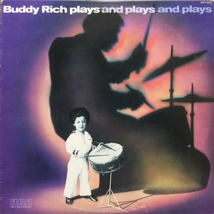 Buddy Rich : Buddy Rich Plays And Plays And Plays (LP, Album)