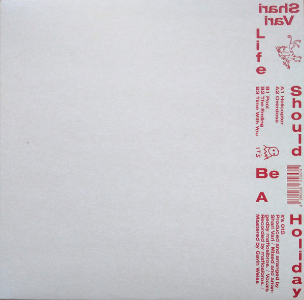 Shari Vari (2) : Life Should Be A Holiday (12", EP)