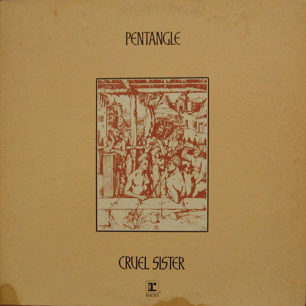 Pentangle : Cruel Sister (LP, Album)