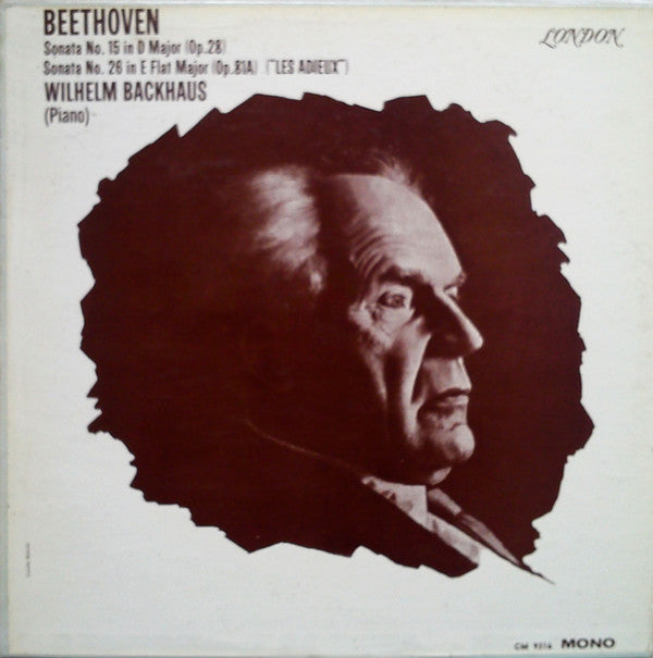 Ludwig van Beethoven - Wilhelm Backhaus : Sonata No. 15 In D Major (Op.28) / Sonata No. 26 In E Flat Major (Op.81A) ("Les Adieux") (LP, Album, Mono)