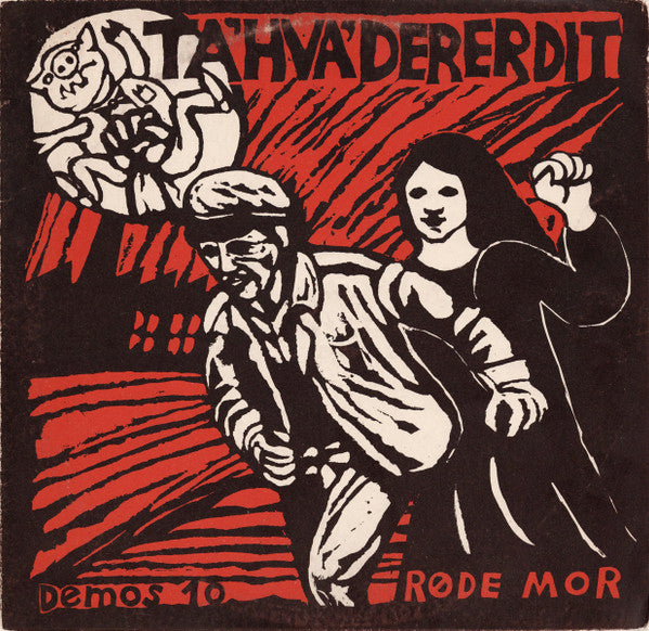 Røde Mor : Ta Hva Der Er Dit (LP, Album, Red)