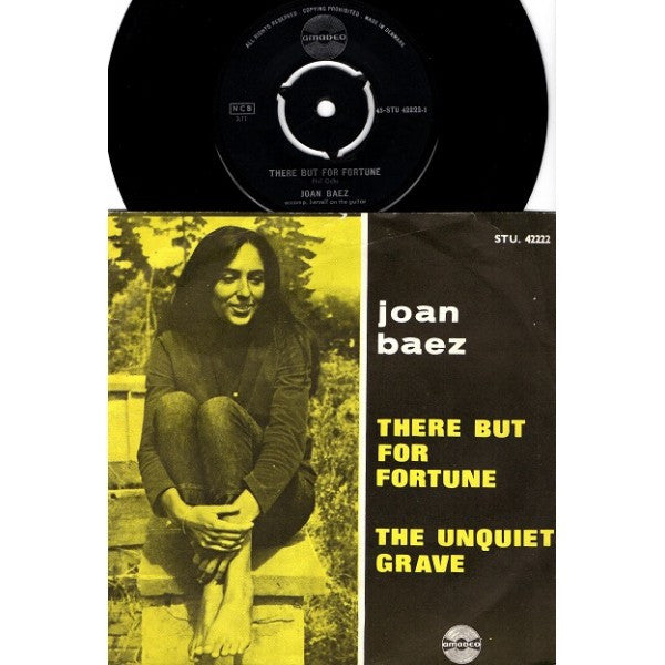 Joan Baez : There But For Fortune / The Unquiet Grave (Child No.78) (7", Single)