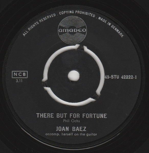 Joan Baez : There But For Fortune / The Unquiet Grave (Child No.78) (7", Single)