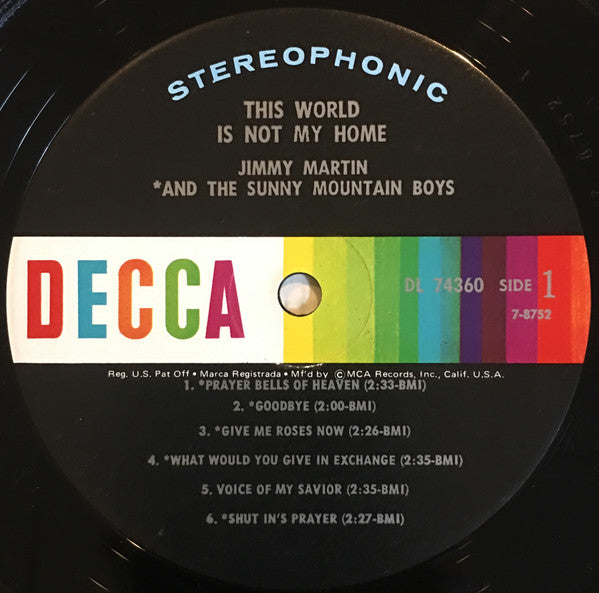 Jimmy Martin And The Sunny Mountain Boys : This World Is Not My Home (LP, Album, RP)