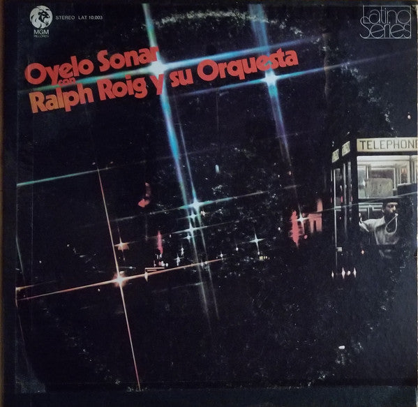 Ralph Roig Y Su Orquesta : Oyelo Sonar Con Ralph Roig Y Su Orquesta (LP, Album)