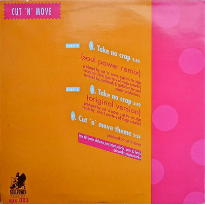 Cut 'N' Move : Take No Crap (Remix) (12")