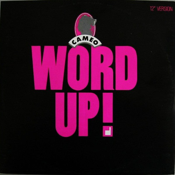 Cameo : Word Up! (12" Version) (12", EP)