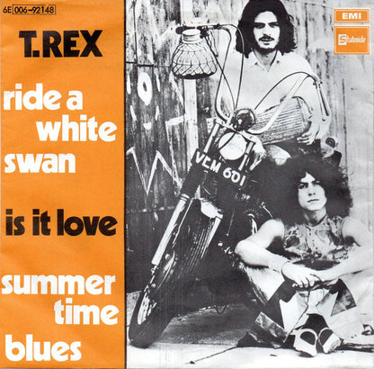 T. Rex : Ride A White Swan (7", Single, pus)
