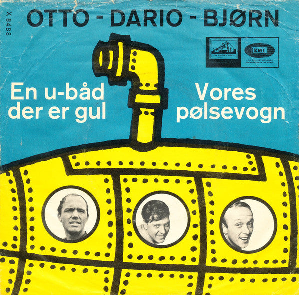 Otto Brandenburg, Dario Campeotto, Bjørn Tidmand : En U-båd, Der Er Gul (7", Single)