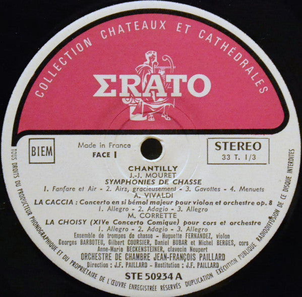 Orchestre De Chambre Jean-François Paillard, Ensemble de Trompes de Chasse, Ensemble Vocal Stéphane Caillat : Chasses Royales Au Chateau De Chantilly (LP)