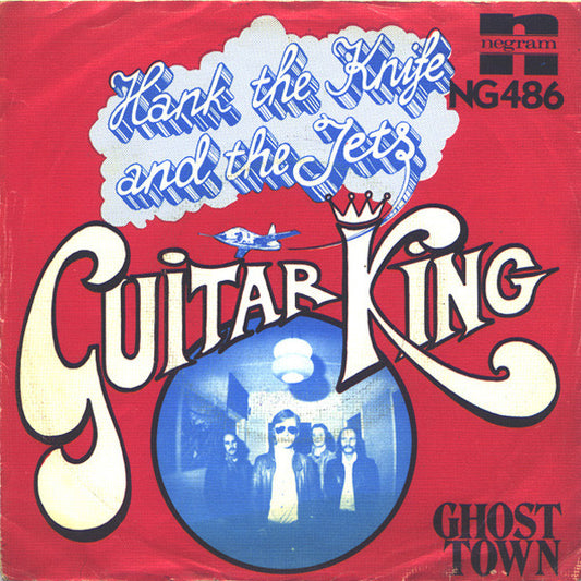 Hank The Knife And The Jets : Guitar King (7", Single)