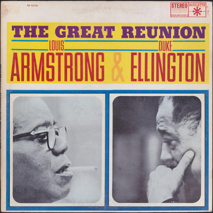 Louis Armstrong & Duke Ellington : The Great Reunion Of Louis Armstrong And Duke Ellington (LP, Album, RE)