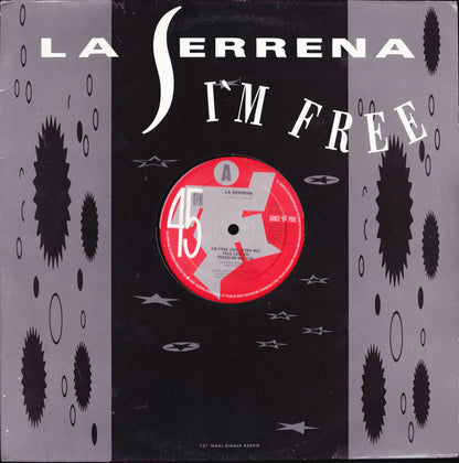 La Serrena : I'm Free (Say After Me) (12", Maxi)