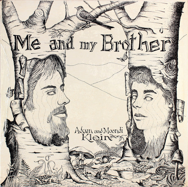 Adam Klein (4) And Moondi Klein : Me And My Brother (LP)