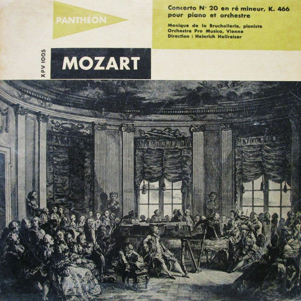 Wolfgang Amadeus Mozart, Monique de la Bruchollerie, Vienna Pro Musica Orchestra, Heinrich Hollreiser : Concerto № 20 En Ré Mineur K.466 (10", Album)