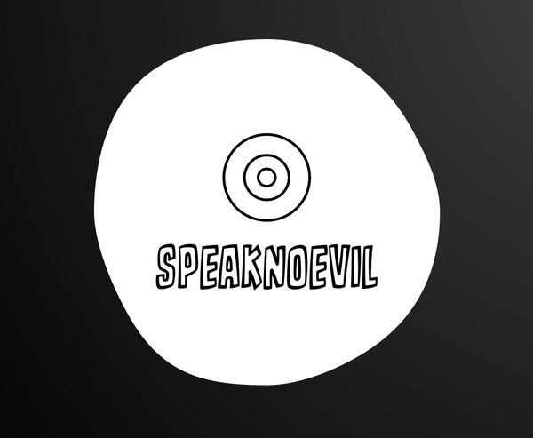 SpeakNoEvil 