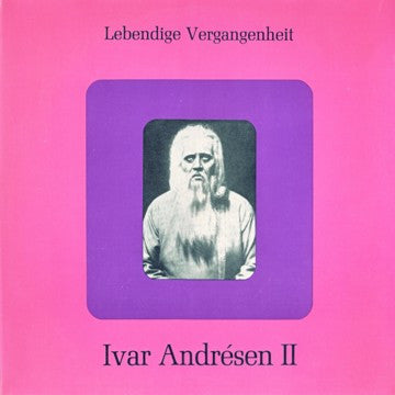 Ivar Andrésen : Lebendige Vergangenheit - Ivar Andrésen II (LP, Comp, Mono)