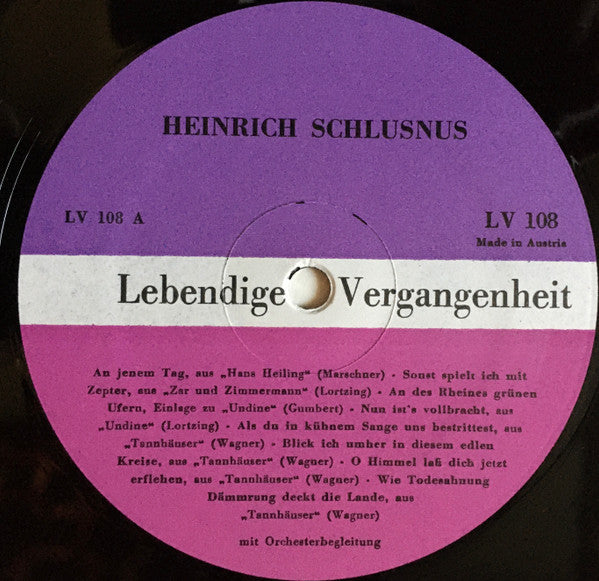 Heinrich Schlusnus : Lebendige Vergangenheit  Heinrich Schlusnus (LP, Comp, Mono, RE)