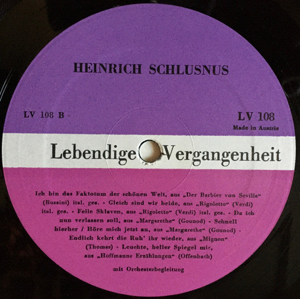 Heinrich Schlusnus : Lebendige Vergangenheit  Heinrich Schlusnus (LP, Comp, Mono, RE)