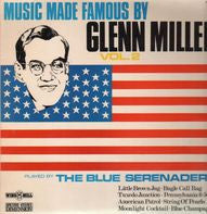 The Blue Serenaders : Music Made Famous By Glenn Miller Vol. 2 (LP)