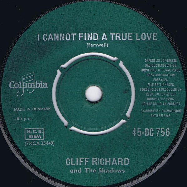 Cliff Richard & The Shadows : I Cannot Find A True Love (7", Single)