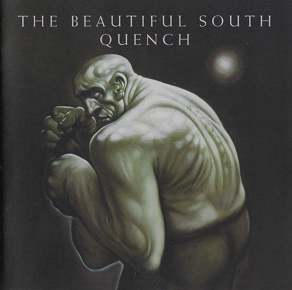 The Beautiful South : Quench (CD, Album)